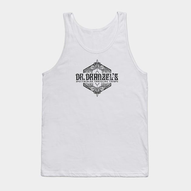 Dr. Dranzel's Spectacular Traveling Troupe (Variant) Tank Top by huckblade